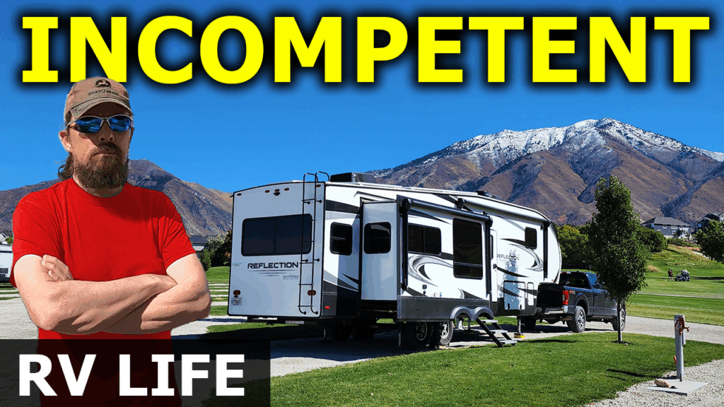 Broken Dreams Reborn full time RV life travel life couple Hard Lesson Incompetent people