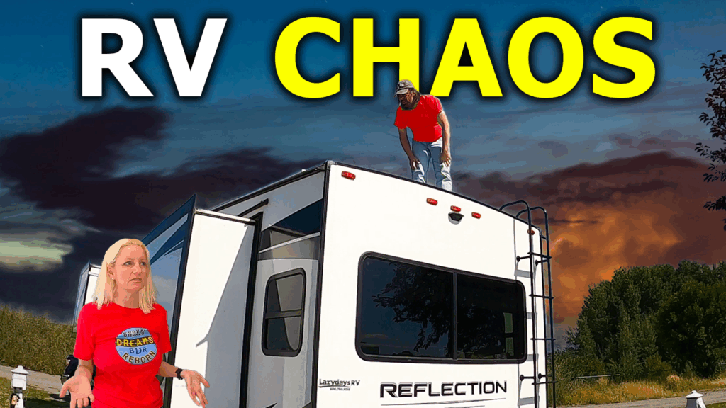 Broken Dreams Reborn full time RV life travel life couple RV chaos