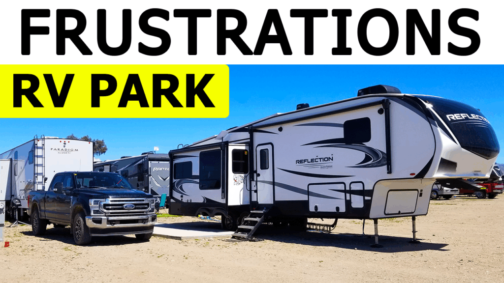 Broken Dreams Reborn full time RV life travel life couple RV park frustrations